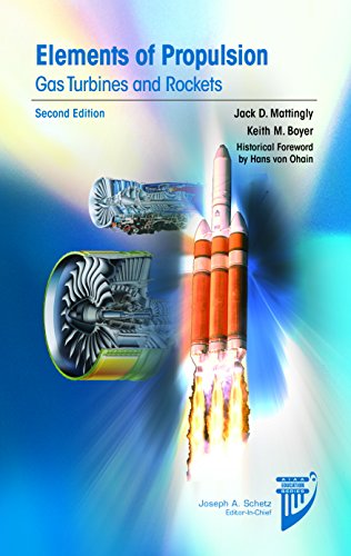 Cover of Elements of Propulsion: Gas Turbines and Rockets