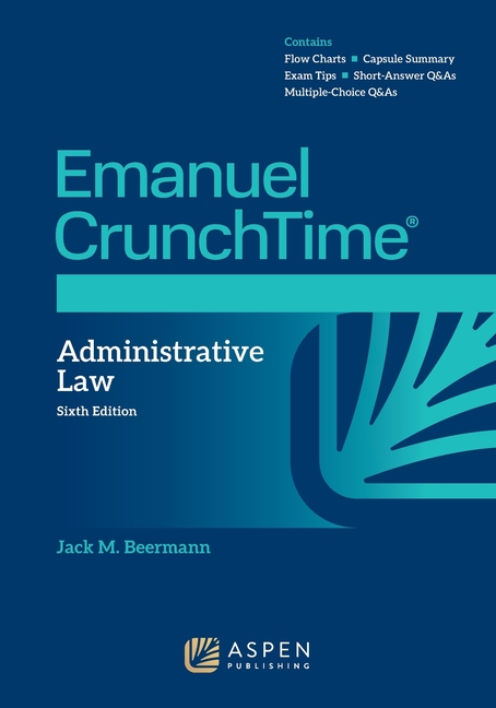 Cover of Emanuel CrunchTime for Administrative Law