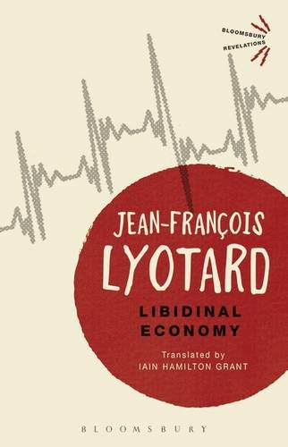 Cover of Libidinal Economy (Bloomsbury Revelations)