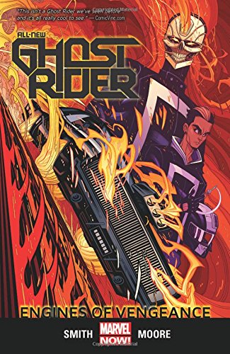 Cover of All-New Ghost Rider Volume 1: Engines of Vengeance