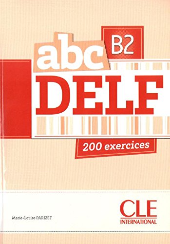 Cover of ABC Delf: Livre de L'Eleve + CD B2 (French Edition)