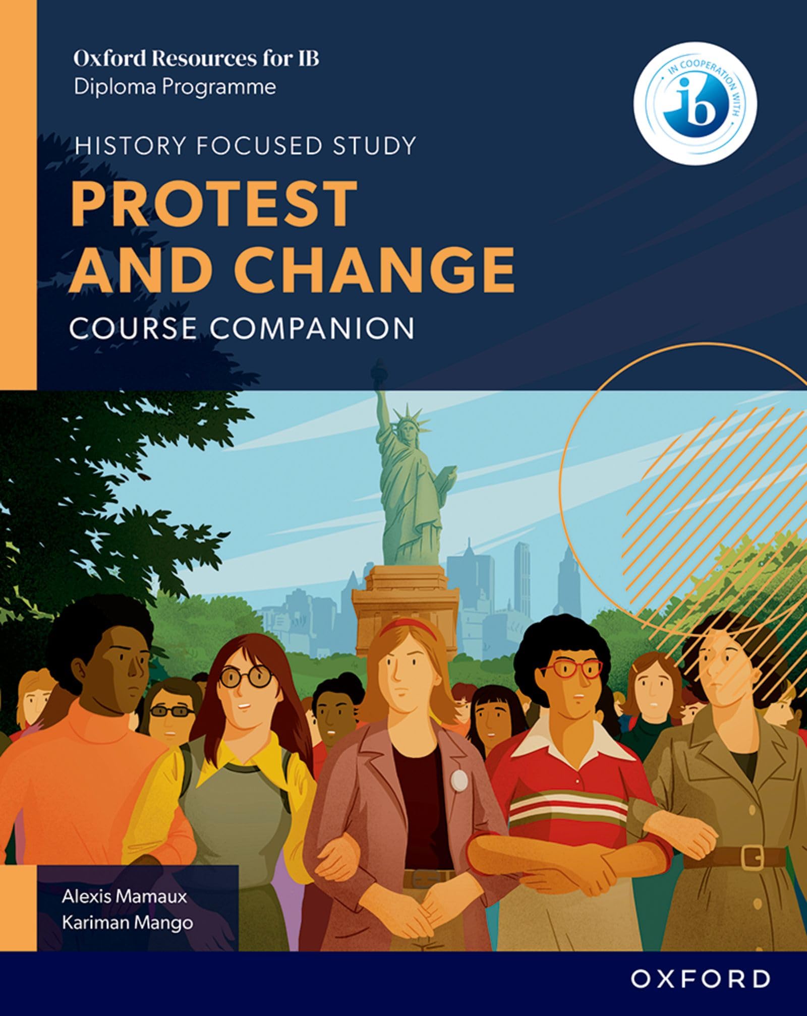 Cover of Oxford Resources for IB DP History Protest and Change Course Book