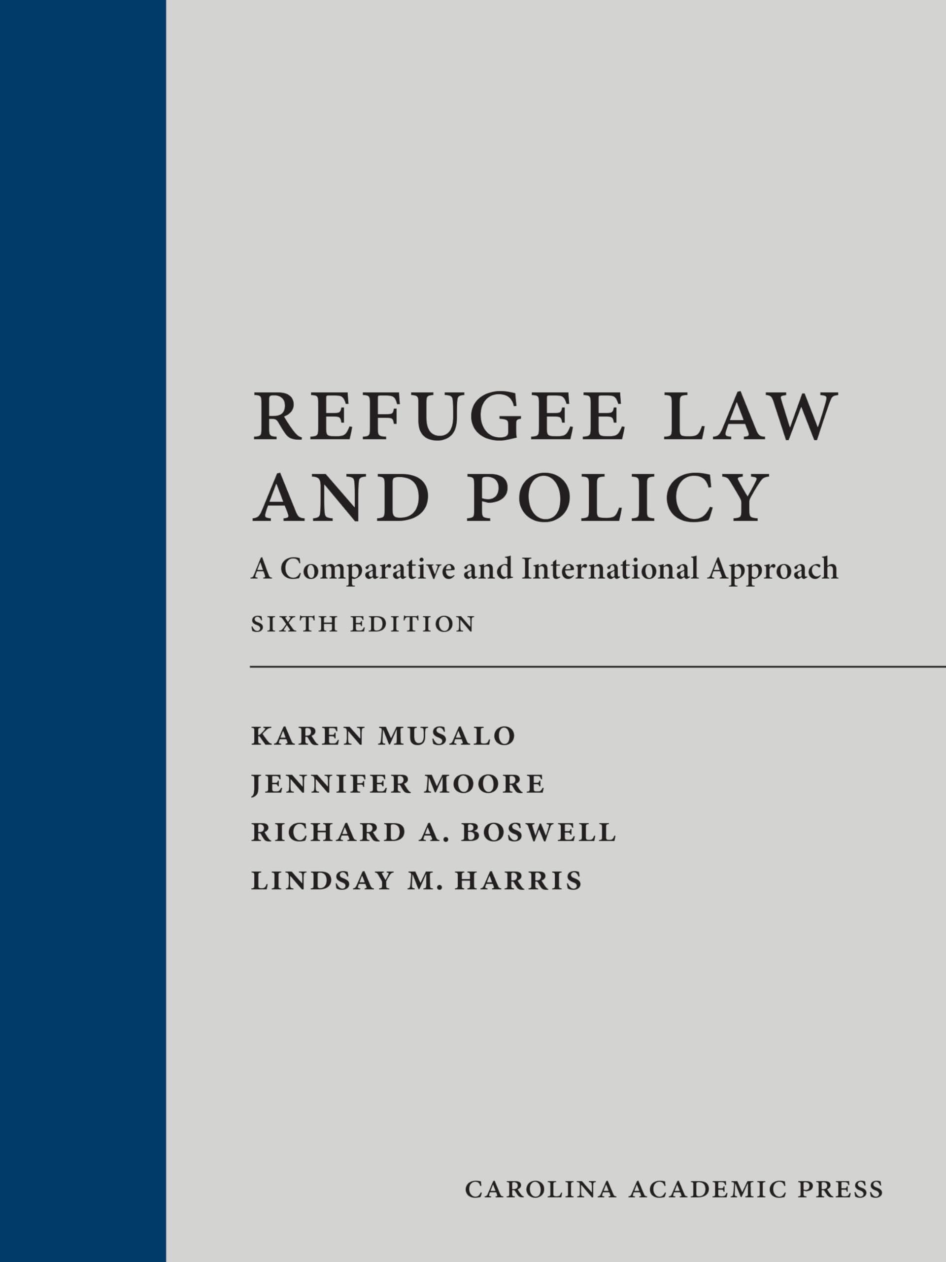 Cover of Refugee Law and Policy: A Comparative and International Approach