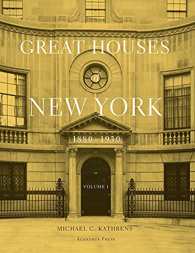 Cover of Great Houses of New York, 1880-1930 (Urban Domestic Architecture)