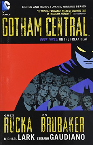 Cover of Gotham Central, Book 3: On the Freak Beat