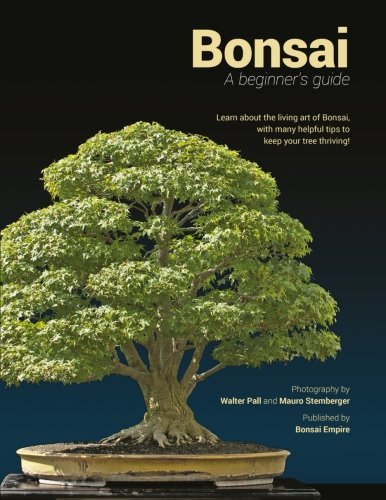 Cover of Bonsai: A Beginners Guide