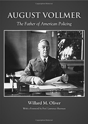 Cover of August Vollmer: The Father of American Policing