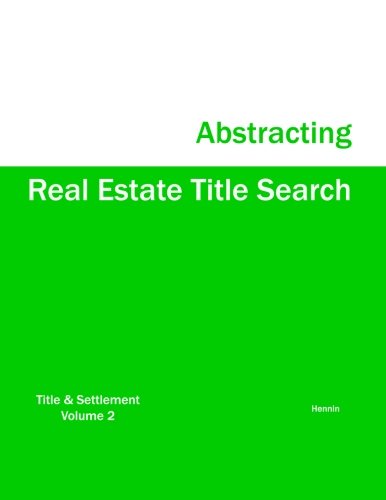 Cover of Real Estate Title Search Abstracting