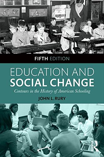 Cover of Education and Social Change: Contours in the History of American Schooling