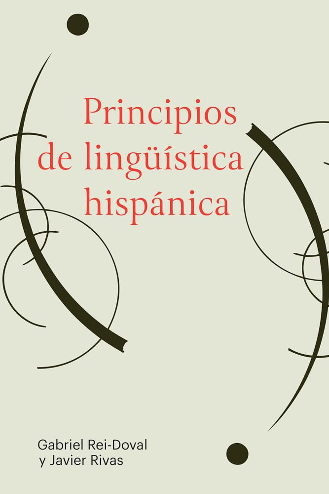 Cover of Principios de lingüística hispánica