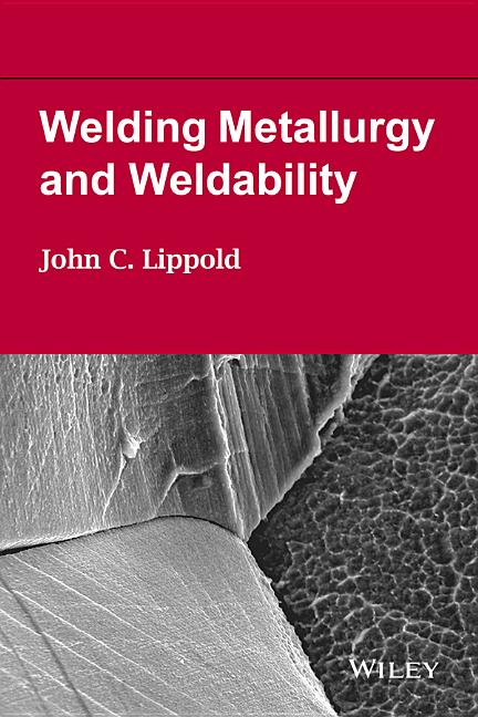 Cover of Welding Metallurgy and Weldabi