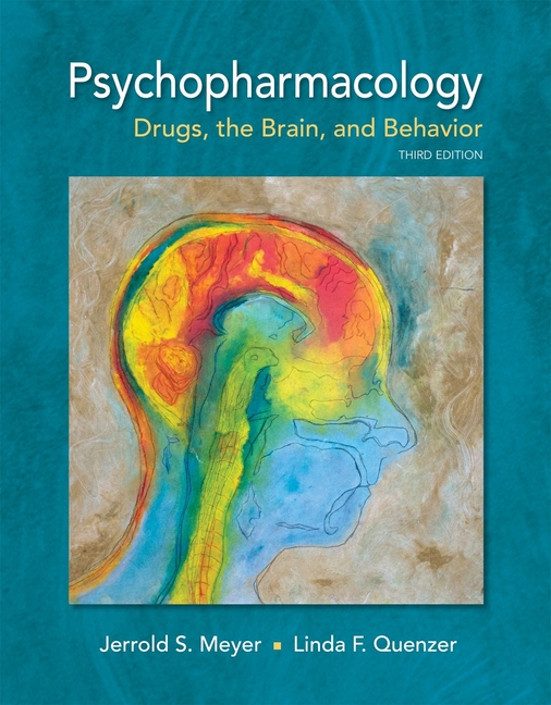 Cover of Psychopharmacology: Drugs, the Brain, and Behavior
