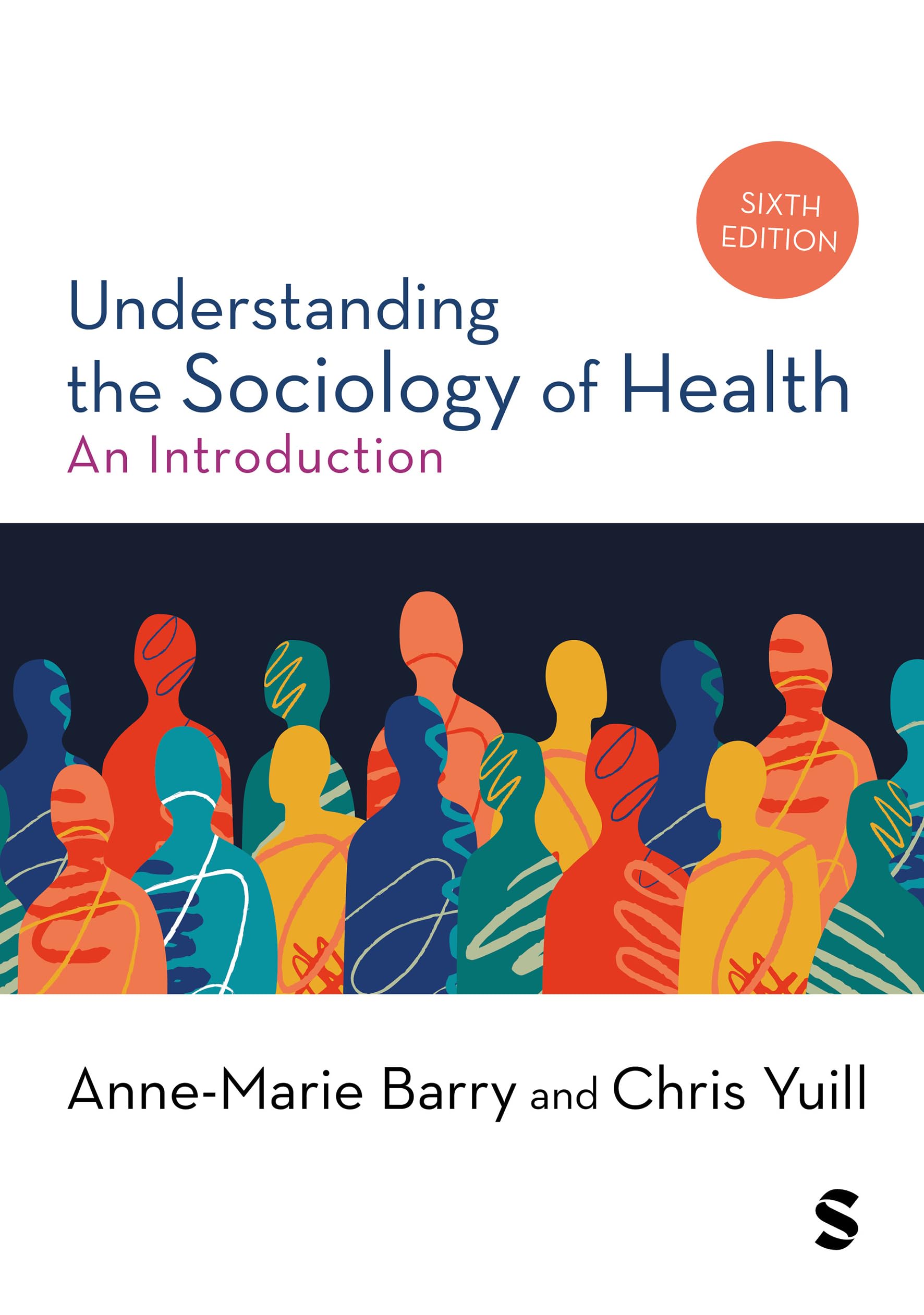 Cover of Understanding the Sociology of Health: An Introduction (Sixth edition)