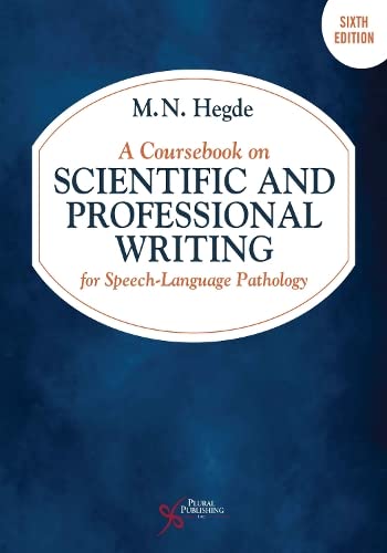 Cover of A Coursebook on Scientific and Professional Writing for Speech-Language Pathology, Sixth Edition