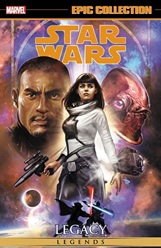 Cover of Star Wars Legends Epic Collection: Legacy Vol. 4