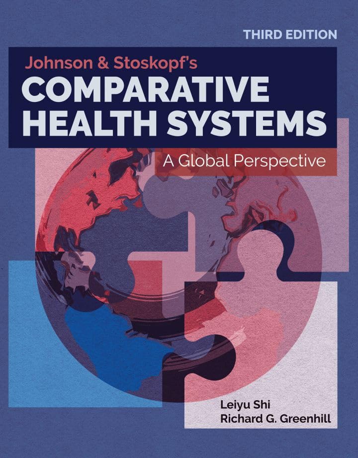 Cover of Johnson & Stoskopf's Comparative Health Systems: A Global Perspective