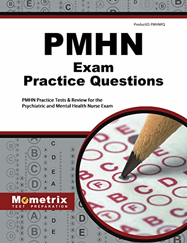 Cover of Pmhn Exam Practice Questions: Pmhn Practice Tests & Review for the Psychiatric and Mental Health Nurse Exam