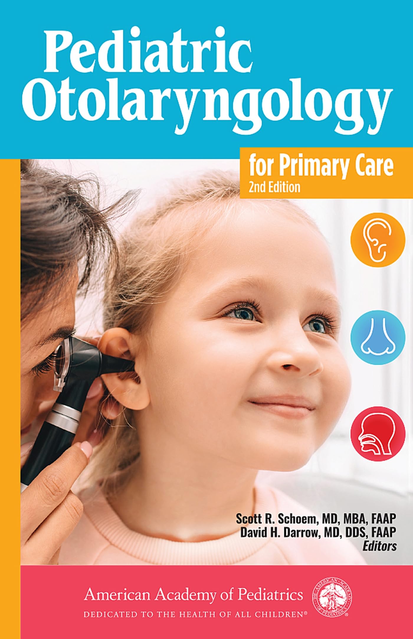 Cover of Pediatric Otolaryngology for Primary Care
