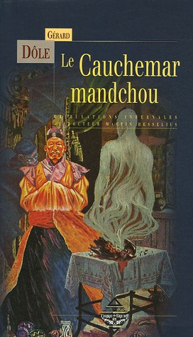 Cover of Le Cauchemar mandchou (French Edition)