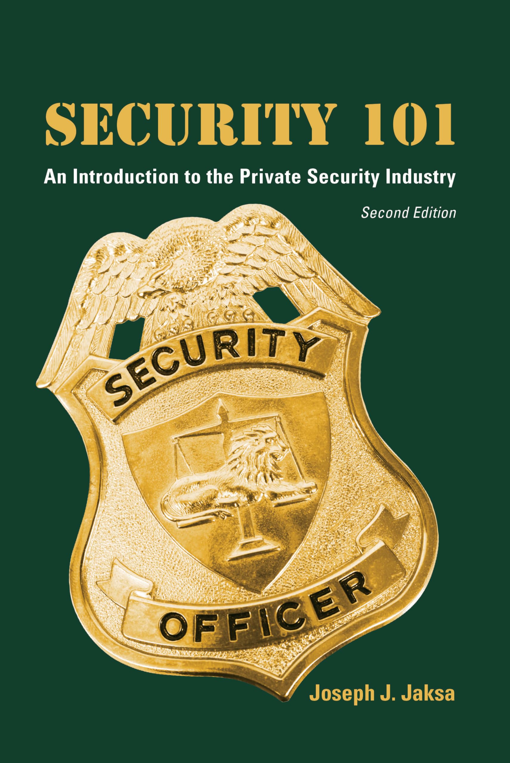 Cover of Security 101: An Introduction to the Private Security Industry