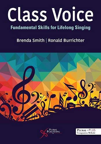 Cover of Class Voice: Fundamental Skills for Lifelong Singing