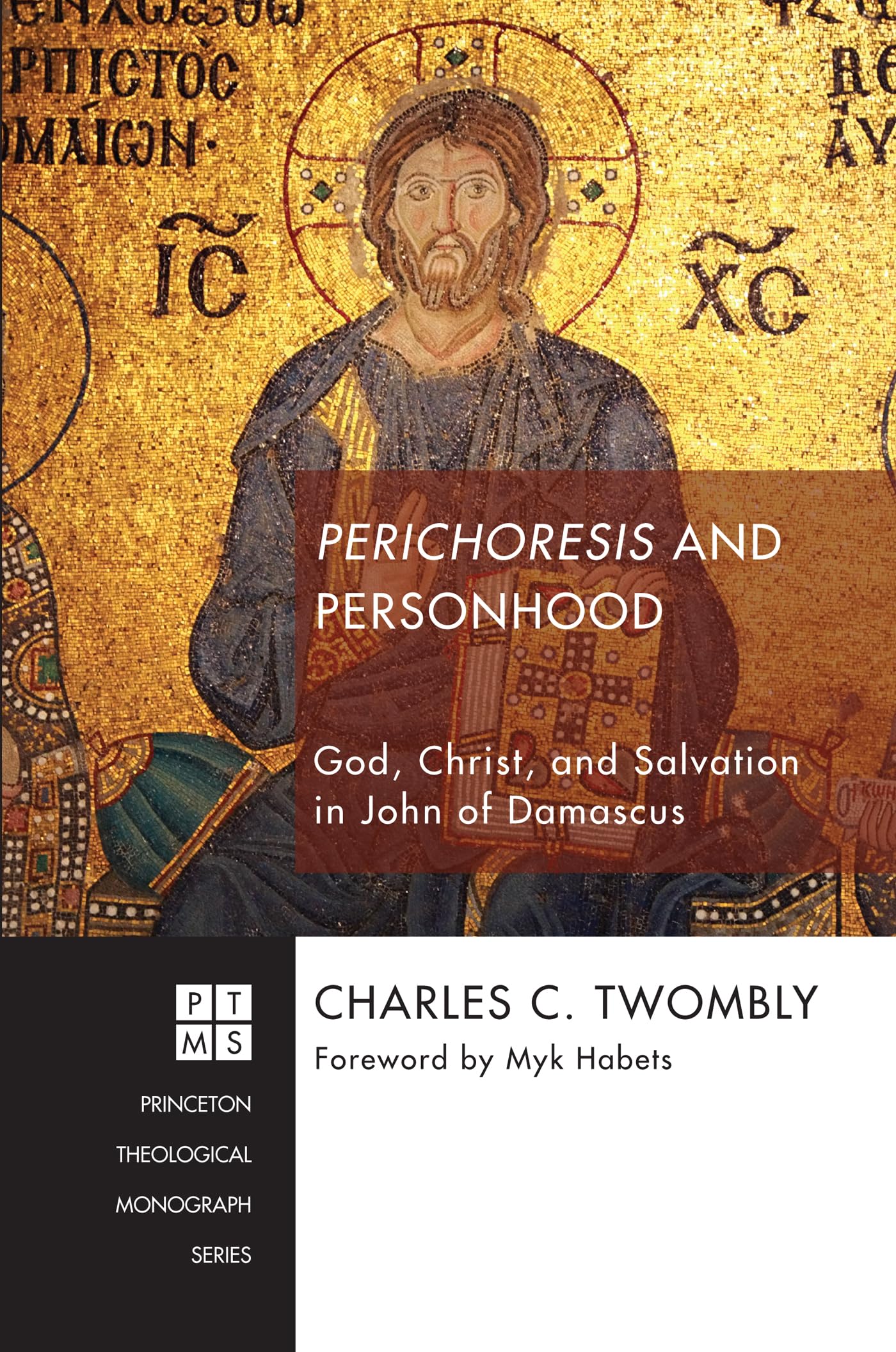 Cover of Perichoresis and Personhood (Princeton Theological Monograph)