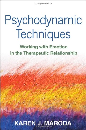Cover of Psychodynamic Techniques: Working with Emotion in the Therapeutic Relationship