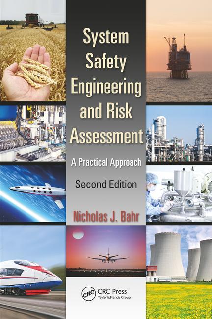 Cover of System Safety Engineering and Risk Assessment: A Practical Approach, Second Edition