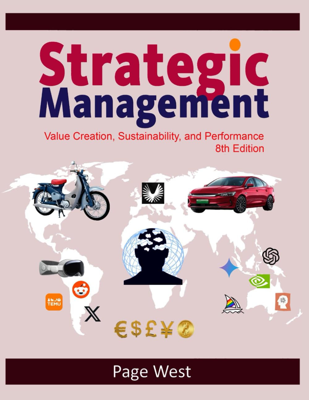 Cover of Strategic Management: Value Creation, Sustainability, and Performance
