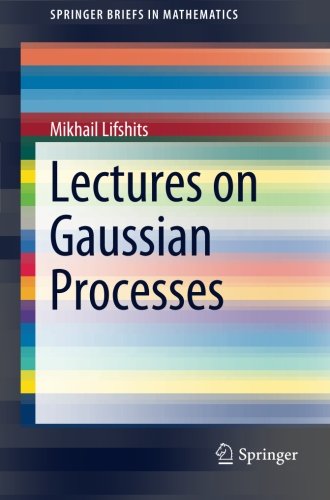 Cover of Lectures on Gaussian Processes (SpringerBriefs in Mathematics)
