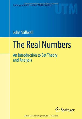 Cover of The Real Numbers: An Introduction to Set Theory and Analysis (Undergraduate Texts in Mathematics)