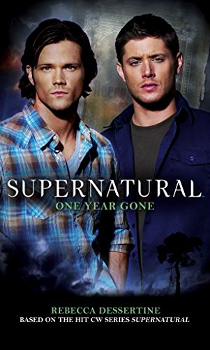 Cover of Supernatural: One Year Gone