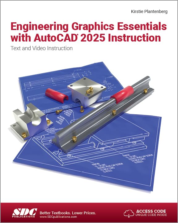 Cover of Engineering Graphics Essentials with AutoCAD 2025 Instruction: Text and Video Instruction