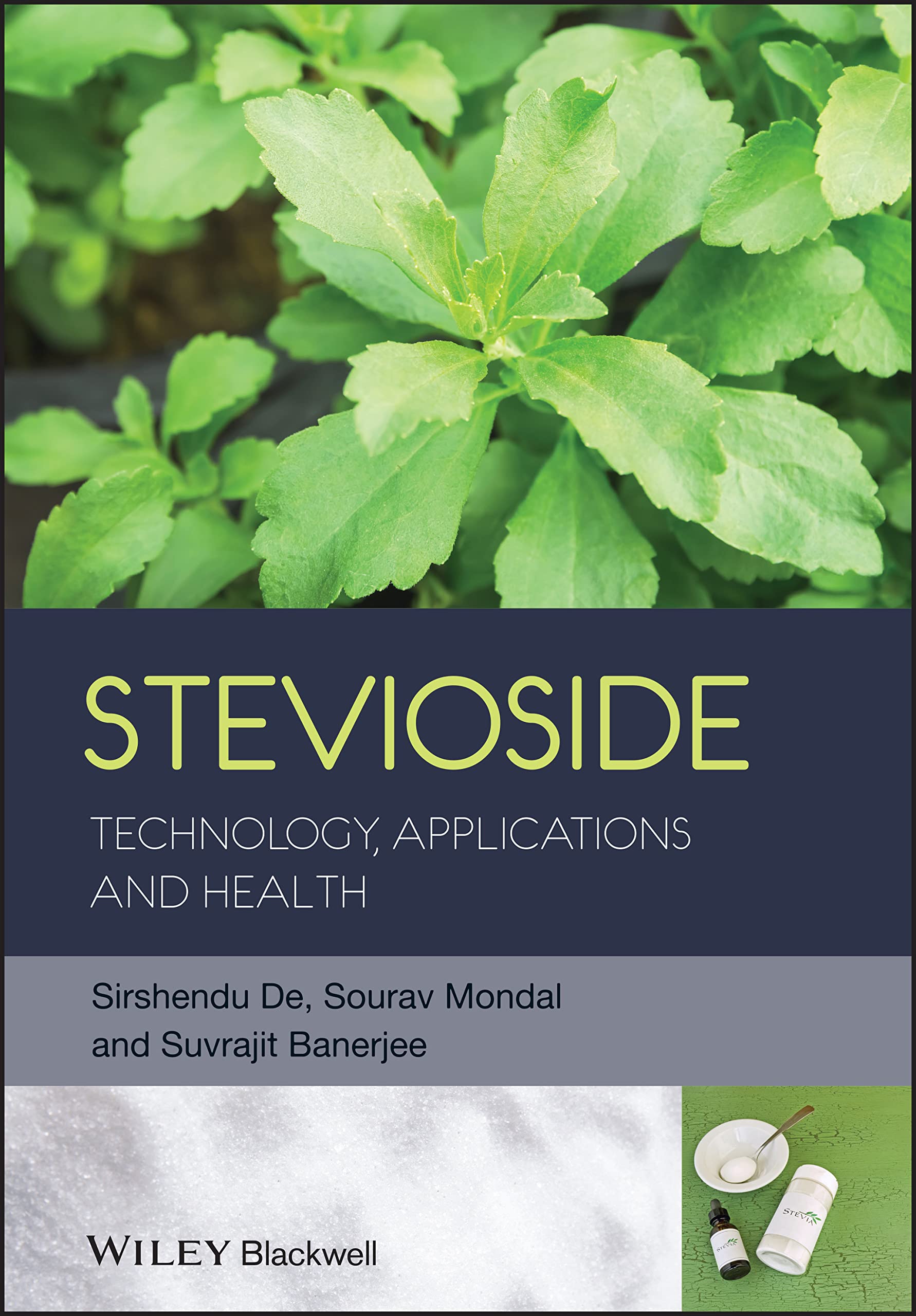 Cover of Stevioside: Technology, Applications and Health