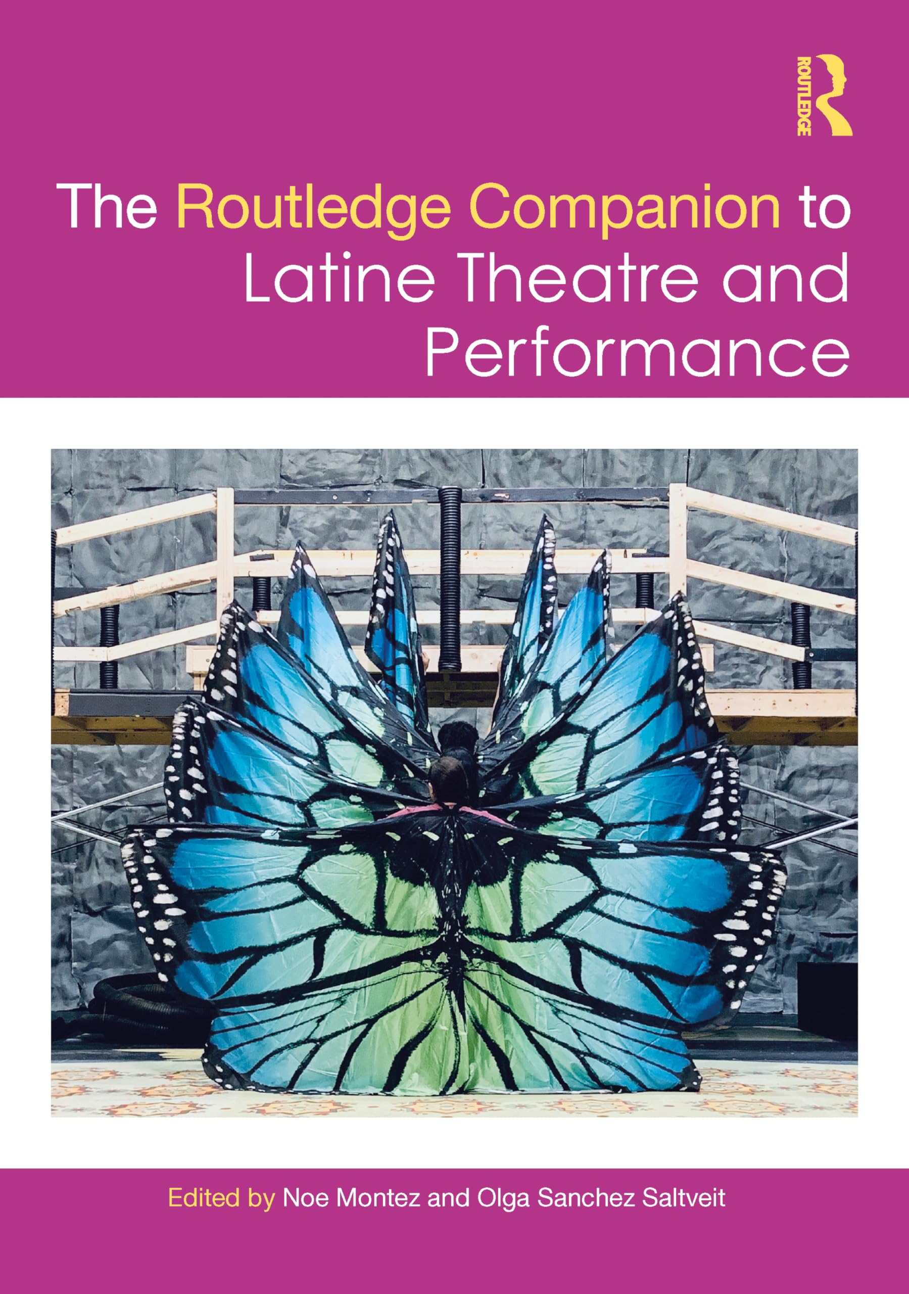 Cover of The Routledge Companion to Latine Theatre and Performance