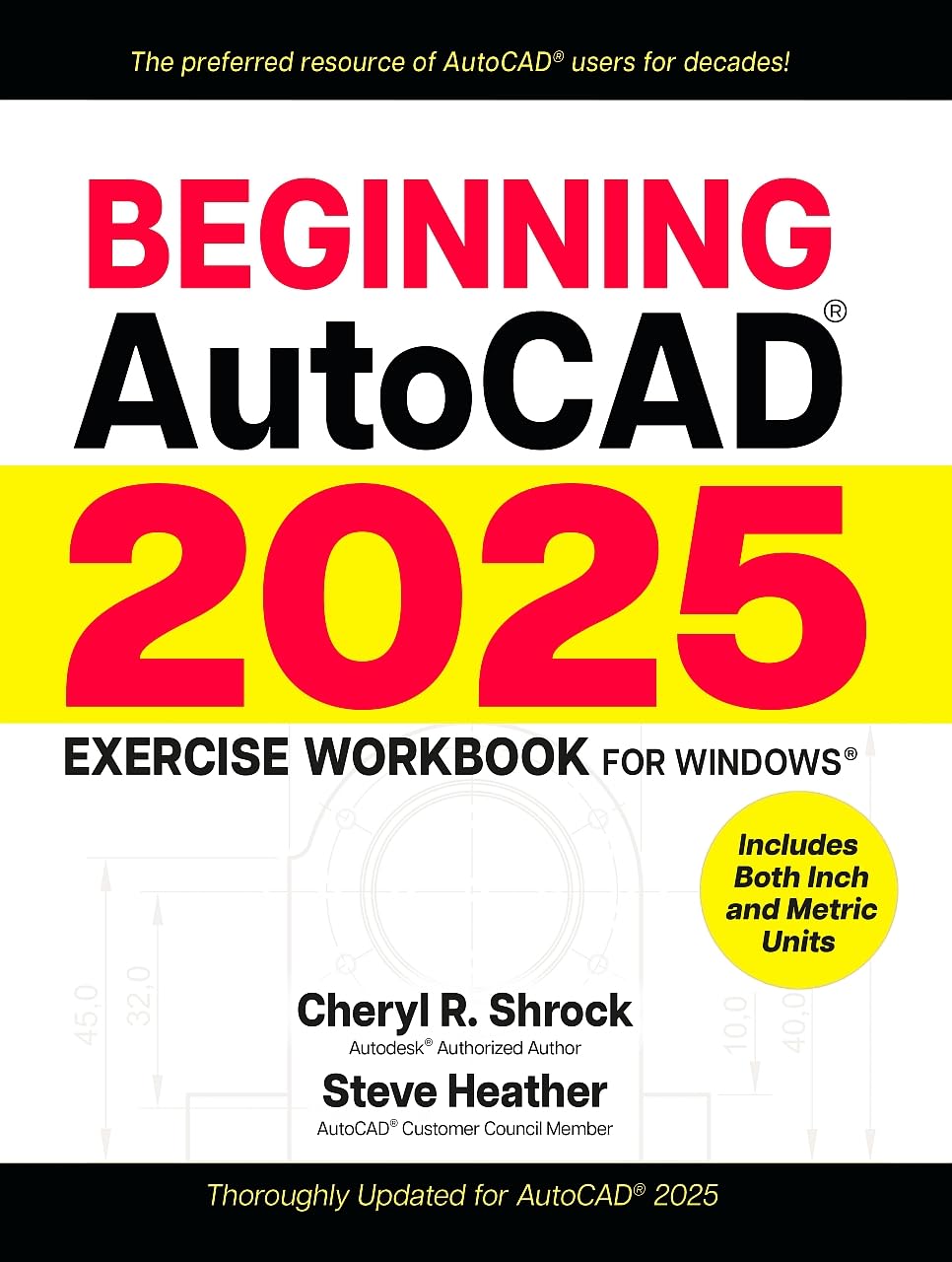 Cover of Beginning AutoCAD® 2025 Exercise Workbook: For Windows®