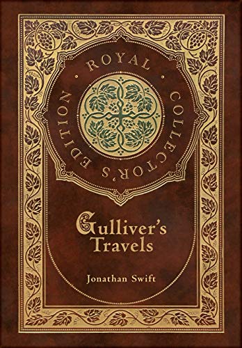 Cover of Gulliver's Travels (Royal Collector's Edition) (Case Laminate Hardcover with Jacket)