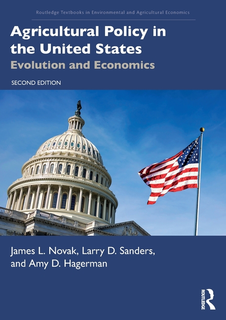 Cover of Agricultural Policy in the United States: Evolution and Economics