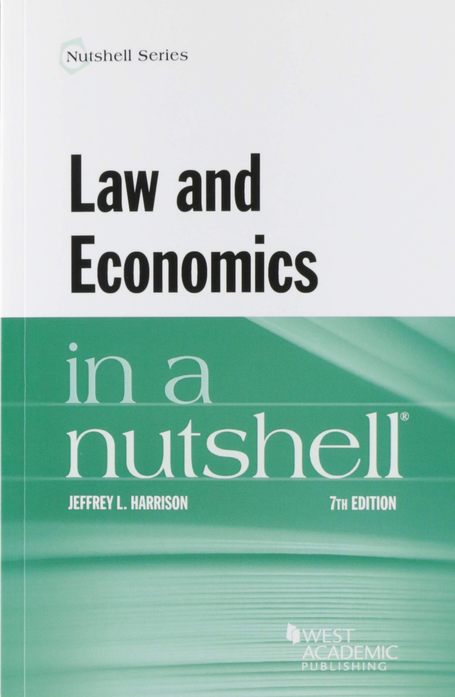 Cover of Law and Economics in a Nutshell