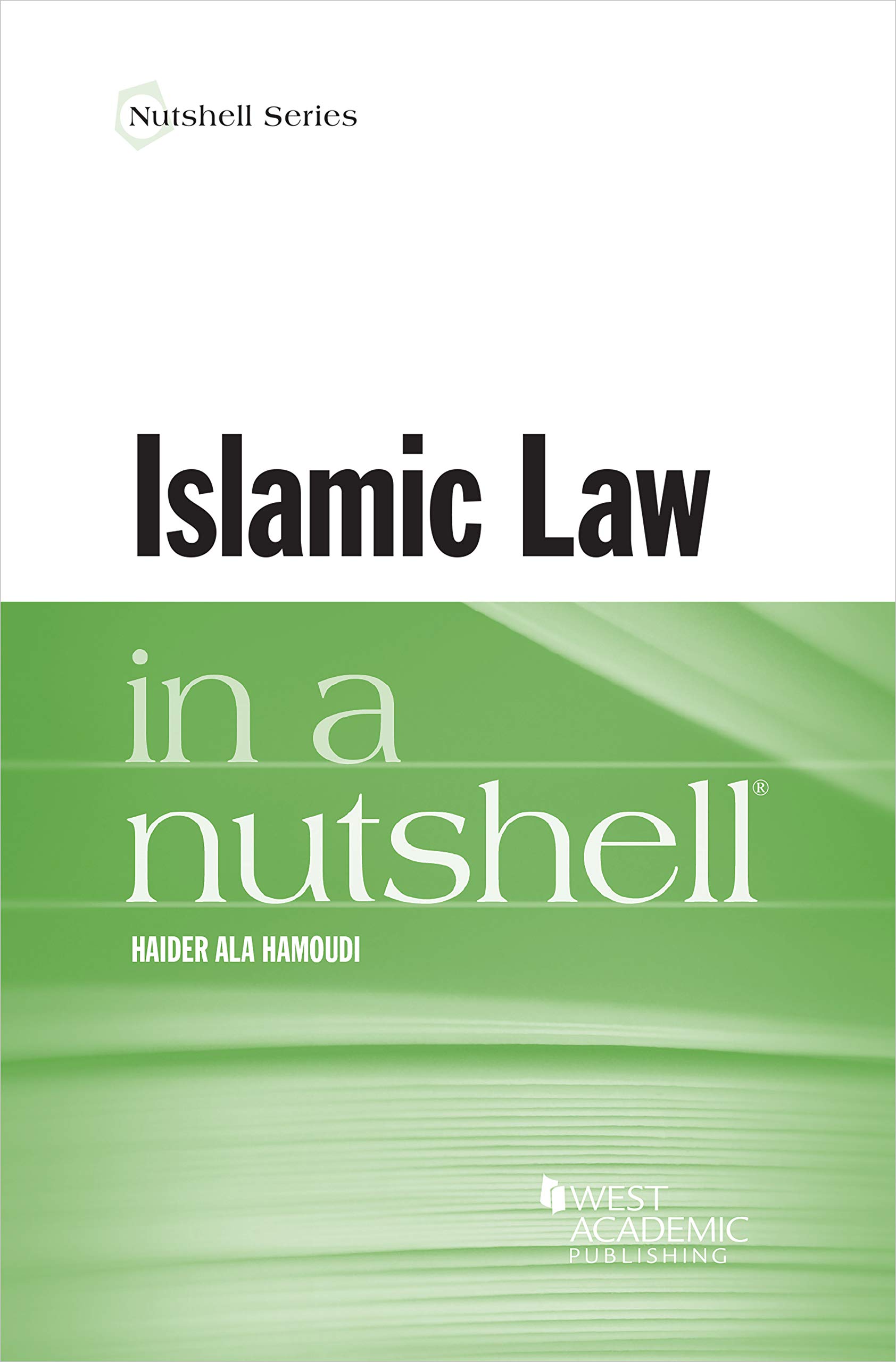 Cover of Islamic Law in a Nutshell