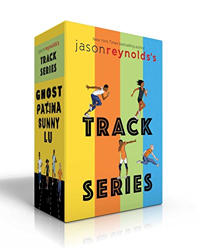 Cover of Jason Reynolds's Track Series: Ghost; Patina; Sunny; Lu