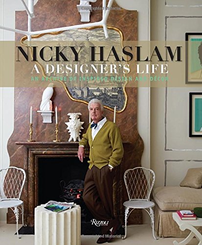 Cover of Nicky Haslam: A Designer's Life