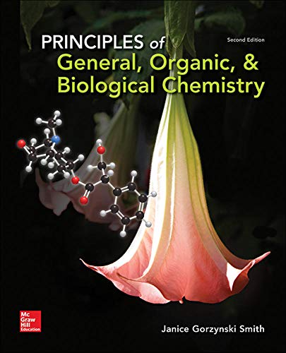 Cover of Principles of General, Organic, & Biological Chemistry