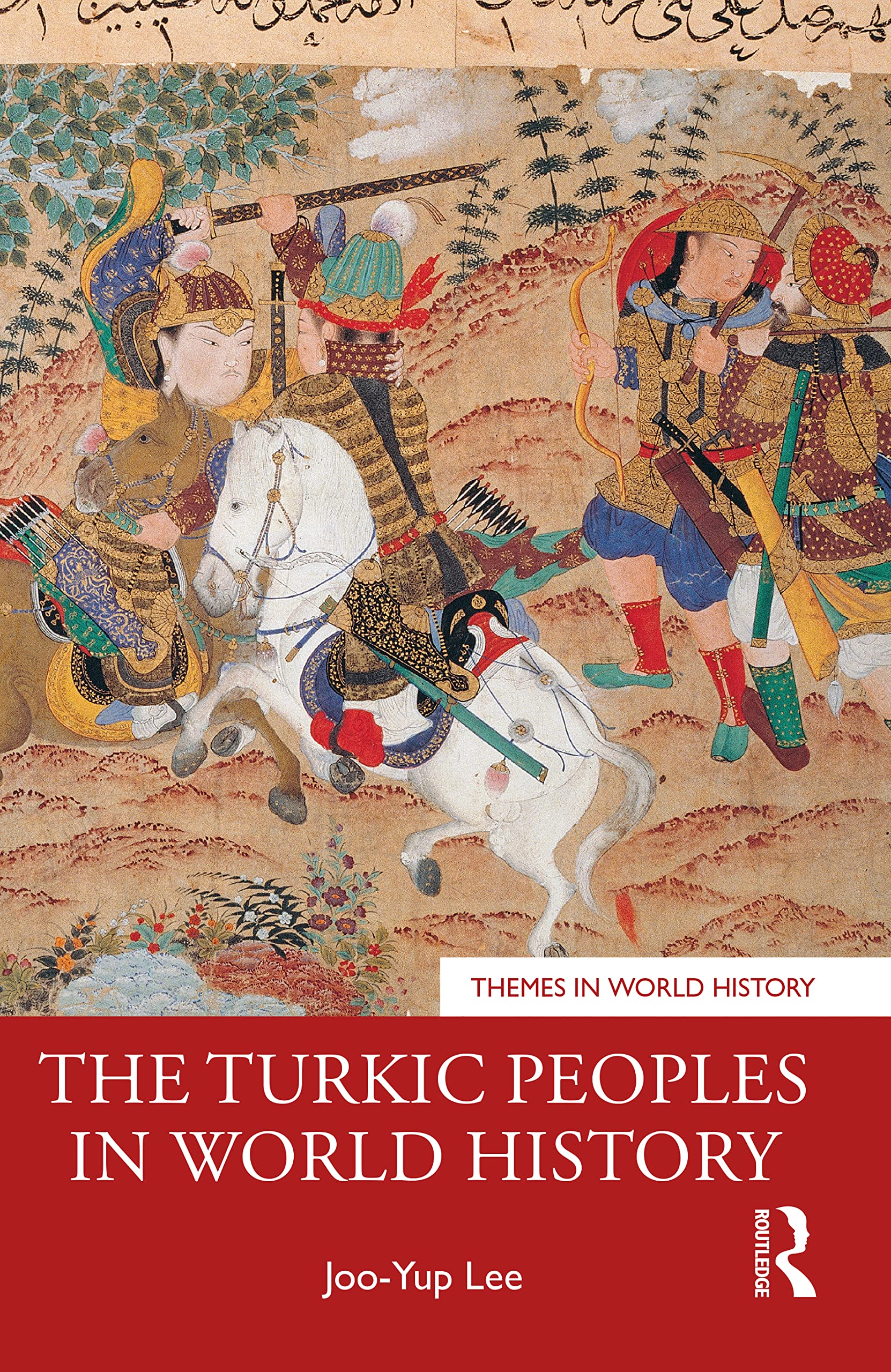 Cover of The Turkic Peoples in World History