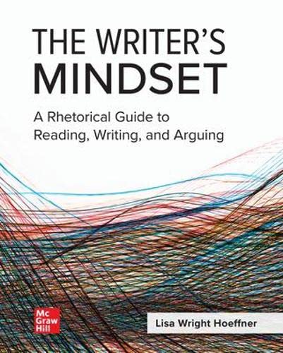 Cover of The Writer's Mindset: A Rhetorical Guide to Reading, Writing, and Arguing