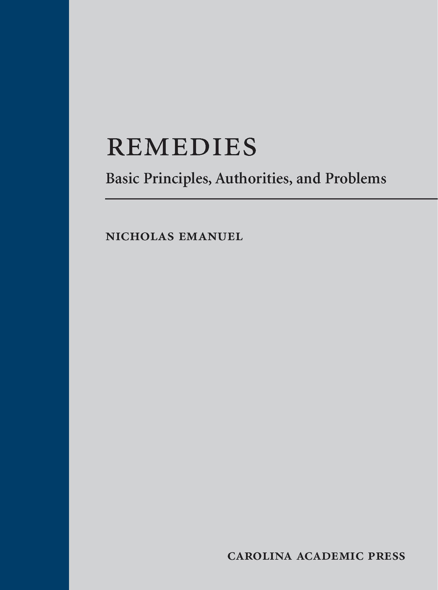 Cover of Remedies: Basic Principles, Authorities, and Problems