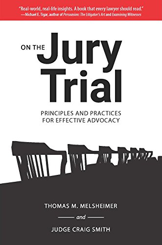 Cover of On the Jury Trial: Principles and Practices for Effective Advocacy