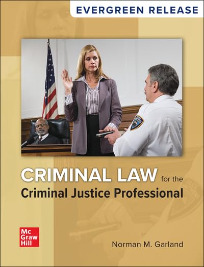 Cover of Loose Leaf for Criminal Law for the Criminal Justice Professional: 2024 Release