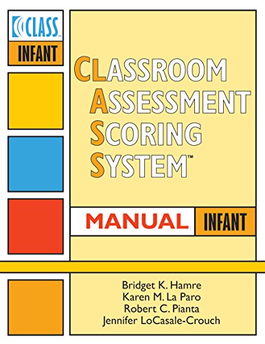 Cover of Classroom Assessment Scoring System Manual, Infant