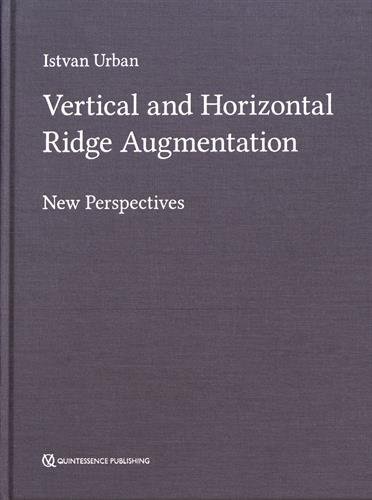 Cover of Vertical and Horizontal Ridge Augmentation: New Perspectives